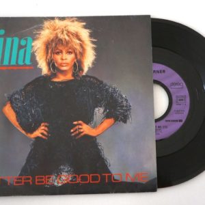 tina-turner-better-good-me-45T
