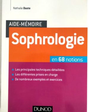Aide-memoire-Sophrologie-Baste-68-Notions