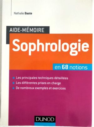 Aide-memoire-Sophrologie-Baste-68-Notions