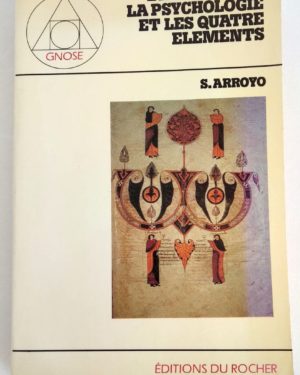 Astrologie-Psychologie-4 elements-Arroyo