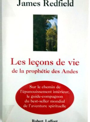 Lecons-vie-prophetie-andes-Redfield