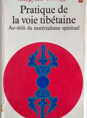 Pratique-voie-tibetaine-Trungpa