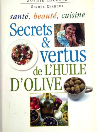 Secrets-vertus-huile-olive-Lacoste