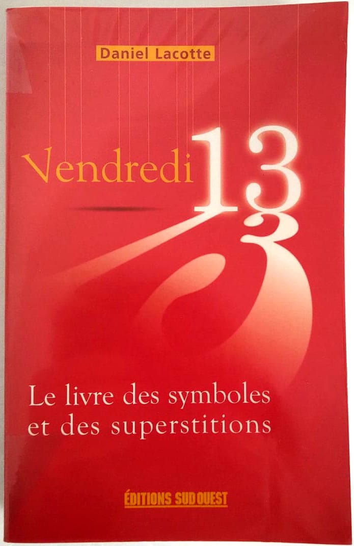 Vendredi-13-livre-symboles-superstitions-Lacotte