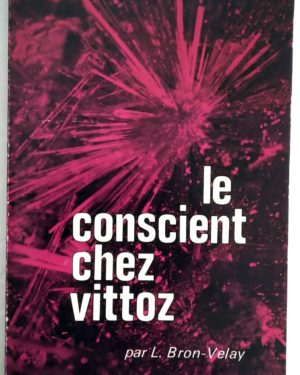 conscient-Vittoz-Bron-Velay