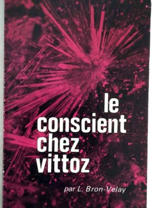 conscient-Vittoz-Bron-Velay