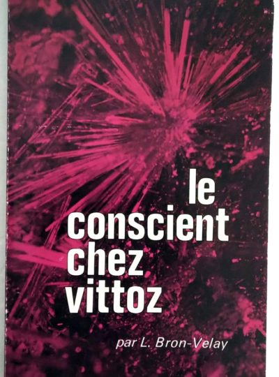 conscient-Vittoz-Bron-Velay