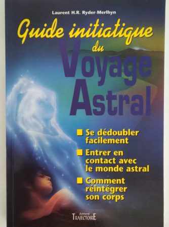 guide-initiatique-voyage-astral-Ryder-Merlyn
