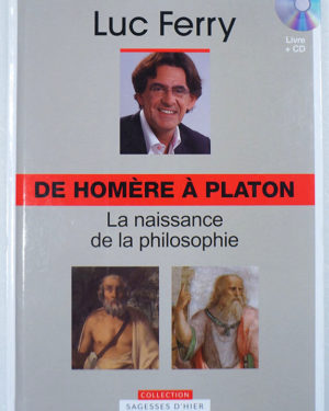 homere-platon-1-Luc-Ferry-sagesses-2b