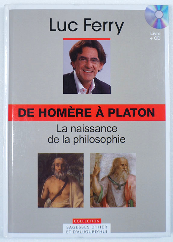 homere-platon-1-Luc-Ferry-sagesses-2b
