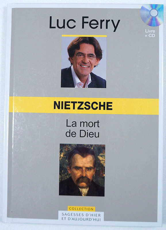 nietzsche-10-Luc-Ferry-sagesses-2b