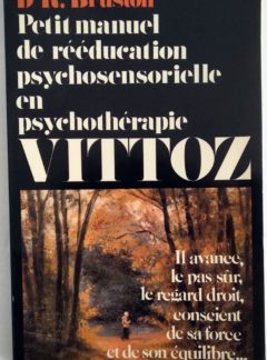 reeducation-psychosensorielle-psychotherapie-Vittoz-Bruston