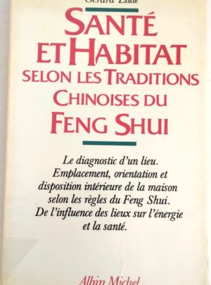 sante-habitat-tradition-chinois-Feng-Shui