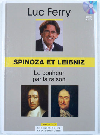 spinoza-leibniz-8-Luc-Ferry-2b
