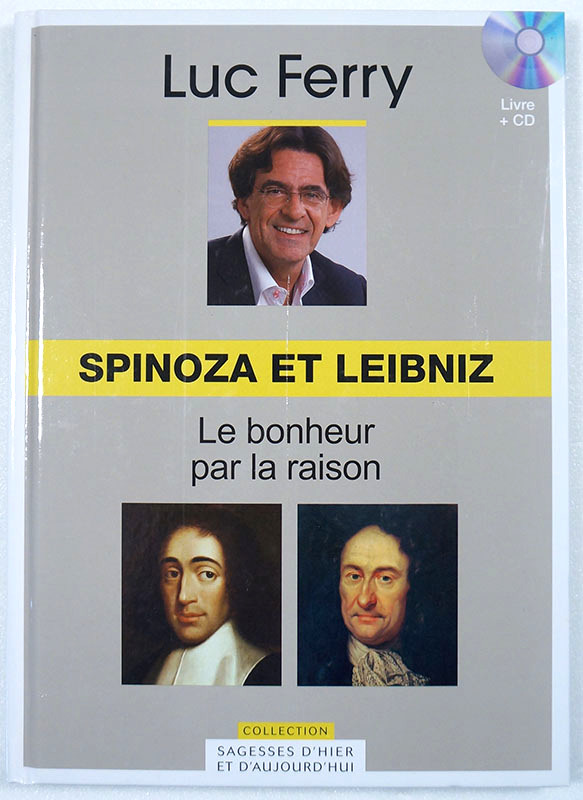 spinoza-leibniz-8-Luc-Ferry-2b
