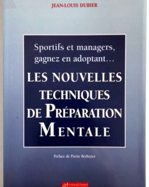 sportifs-managers-techniques-preparation-mentale-Dubier