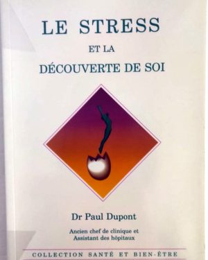 stress-decouverte-soi-Dupont