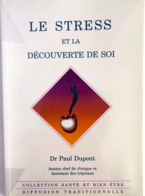 stress-decouverte-soi-Dupont