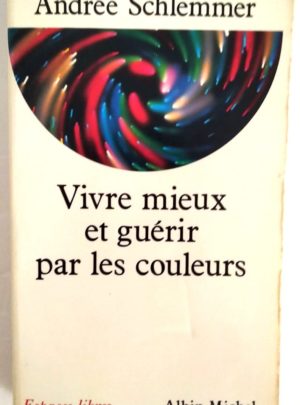 vivre-mieux-guerir-couleurs-Schlemmer