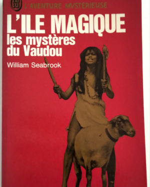 ile-magique-mysteres-vaudou-seabrook