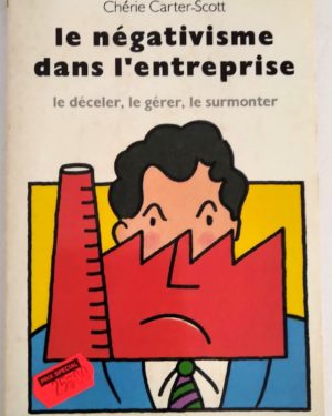 carter-scott-negativisme-entreprise