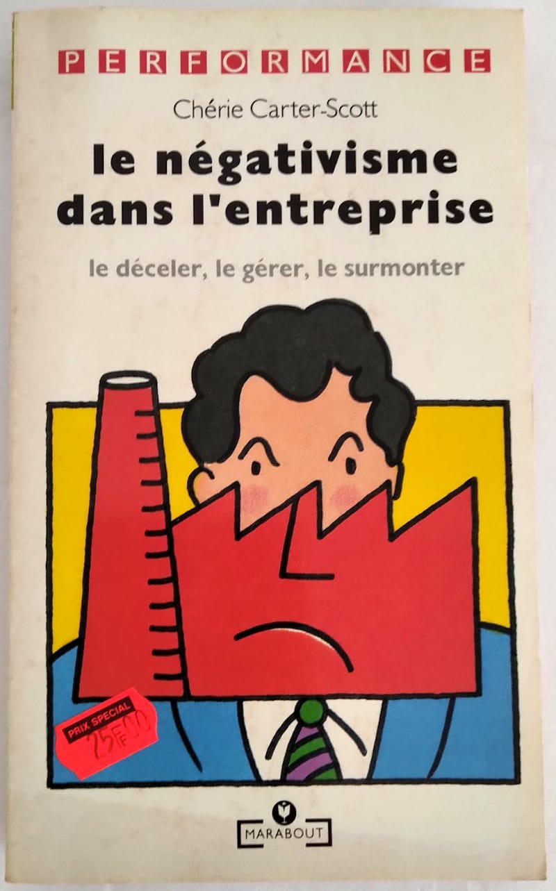 carter-scott-negativisme-entreprise