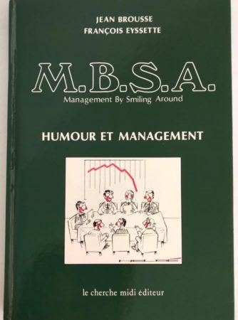 mbsa-brousse-eysette-mbsa-humour-management
