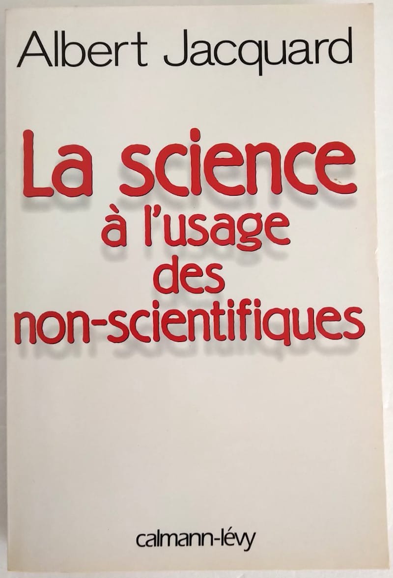 science-usage-scientifiques-albert-jacquard