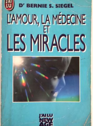 amour-medecine-miracles-bernie-siegel