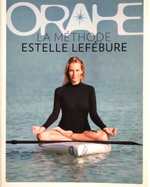orahe-methode-estelle-lefebure