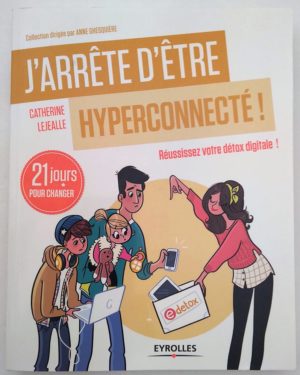 arrete-hyperconnecte-lejealle