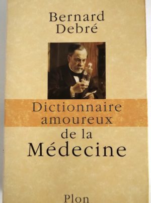 dictionnaire-amoureux-medecine-debre-3