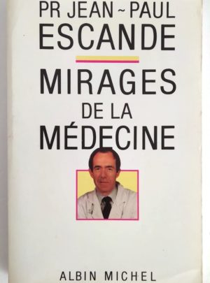 mirages-medecine-escande