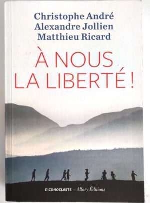 nous-liberte-andre-jollien-ricard