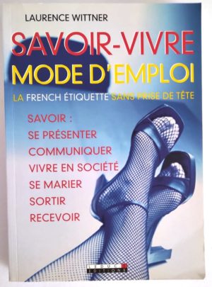 savoir-vivre-mode-emploi-wittner