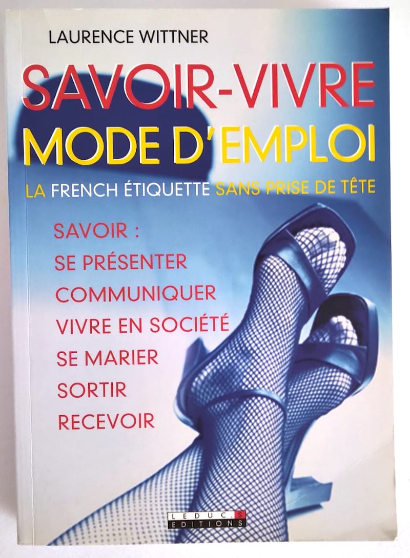 savoir-vivre-mode-emploi-wittner