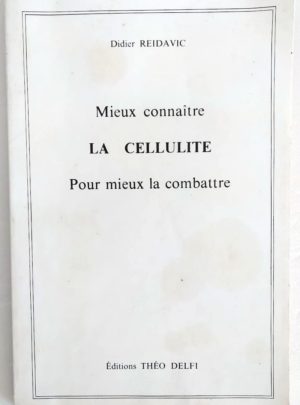 connaitre-cellulite-combattre-reidavic