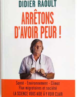 raoult-arretons-avoir-peur