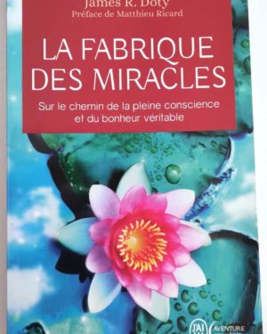 fabrique- miracles-james-doty