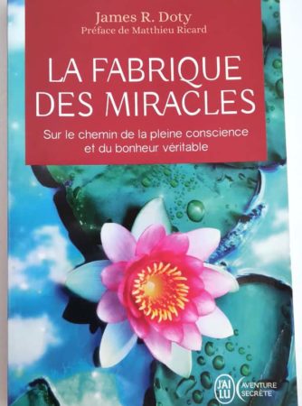 fabrique- miracles-james-doty