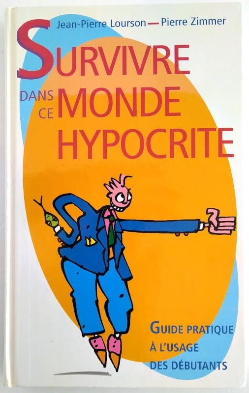 lourson-zimmer-survivre-monde-hypocrite