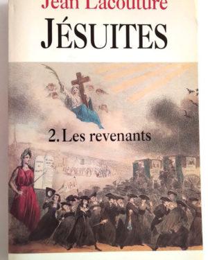 Jésuites 2. Les revenants - Jean LACOUTURE