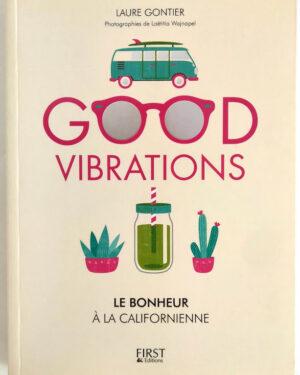 gontier-good-vibrations-californie