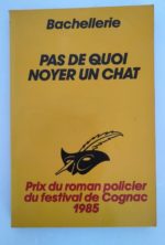 Bachellerie-Pas-de-qoui-noyer-un-chat