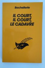 Bachellerie-il-court-le-cadavre