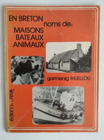 Breton-nom-maisons-bateaux-animaux-Ihuellou
