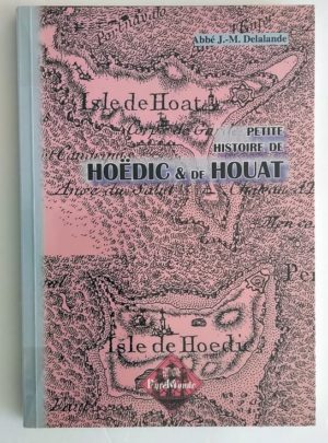 Delalande-Houat-Hoedic-Histoire