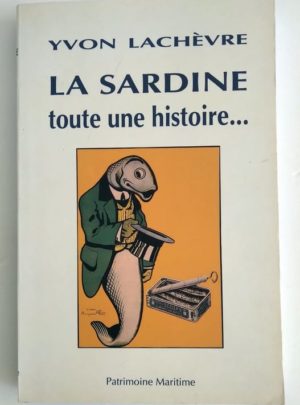 Lachevre-sardine-Histoire