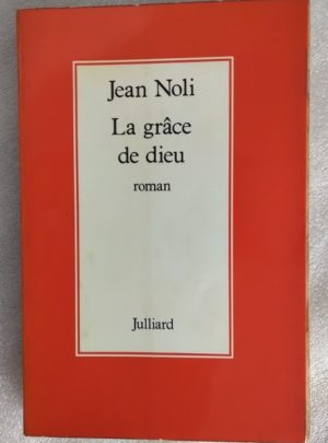 Noli-la-grace-de-dieu