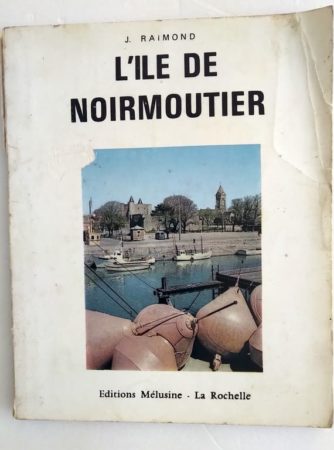 Raimond-Ile-Noirmoutier
